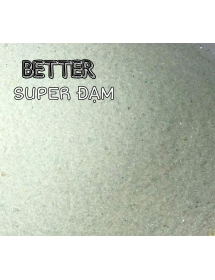 SUPER ĐẠM - Thương Hiệu BETTER